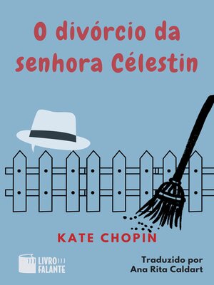cover image of O divórcio da senhora Célestin